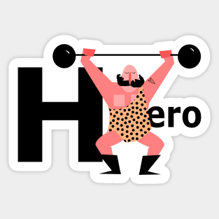 Strongman,  My Hero. Sticker